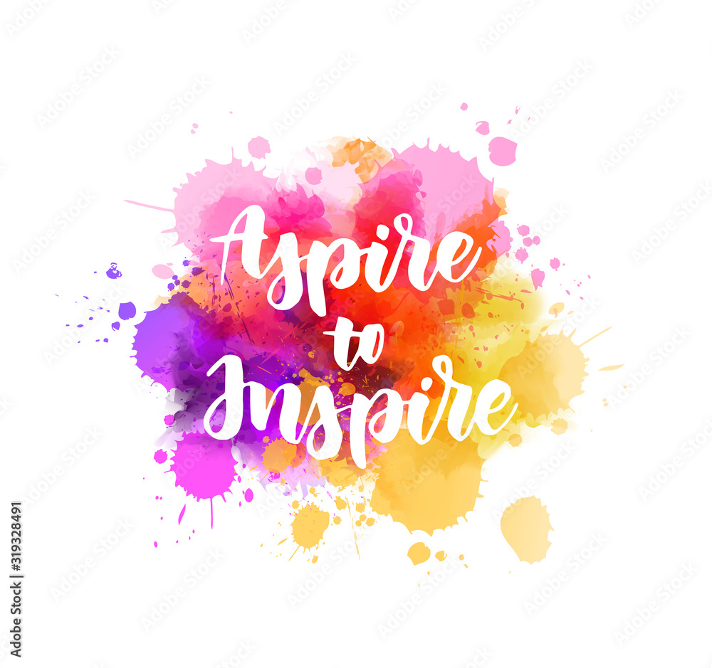 Aspire to Inpire lettering on watercolor painted background