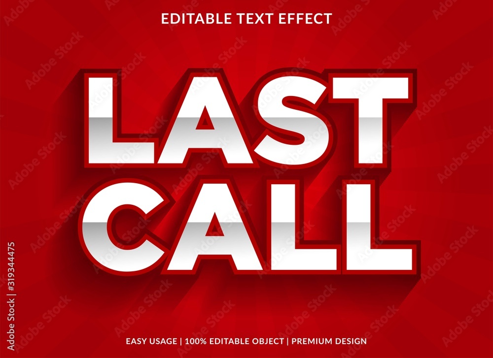 last call text effect template with 3d type style and retro concept use ...