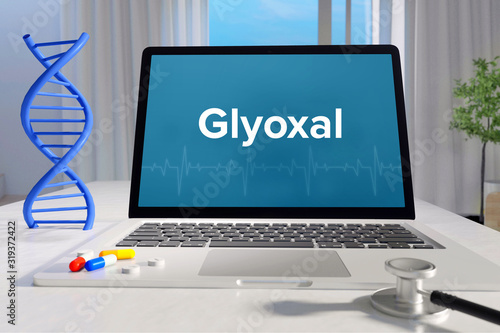 Glyoxal– Medicine/health. Computer in the office with term on the screen. Science/healthcare
