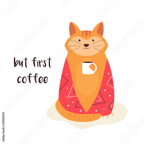 Funny sleepy cat in blanket with a cup coffee.