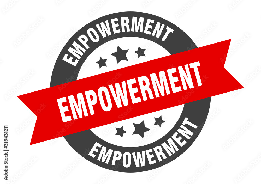 Obraz premium empowerment sign. empowerment round ribbon sticker. empowerment tag