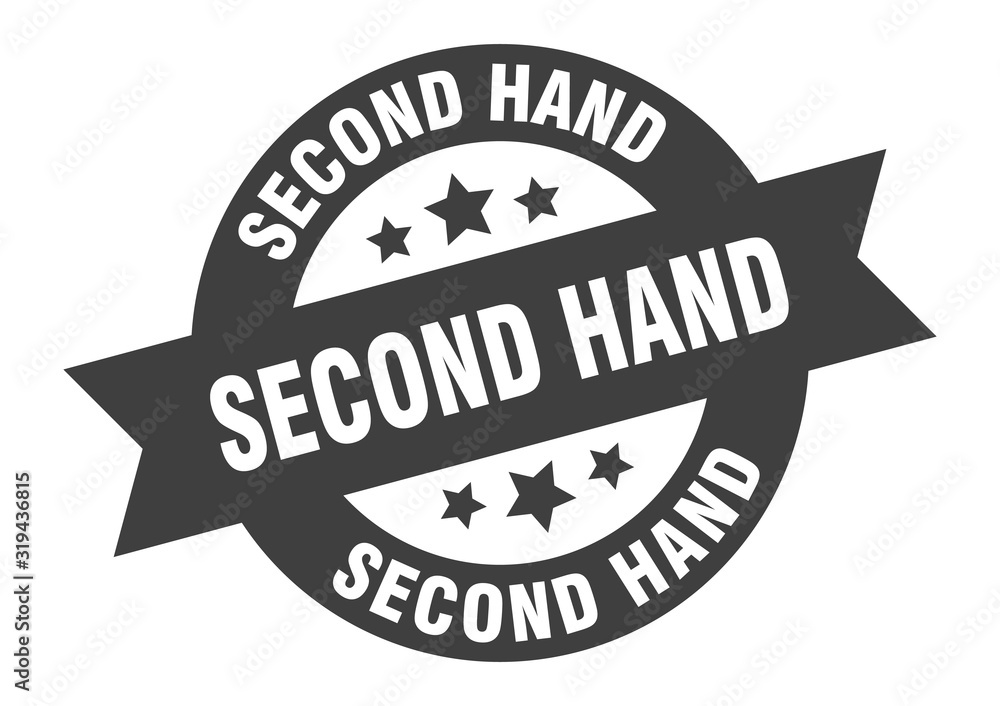 second hand sign. second hand round ribbon sticker. second hand tag