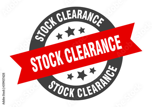 stock clearance sign. stock clearance round ribbon sticker. stock clearance tag
