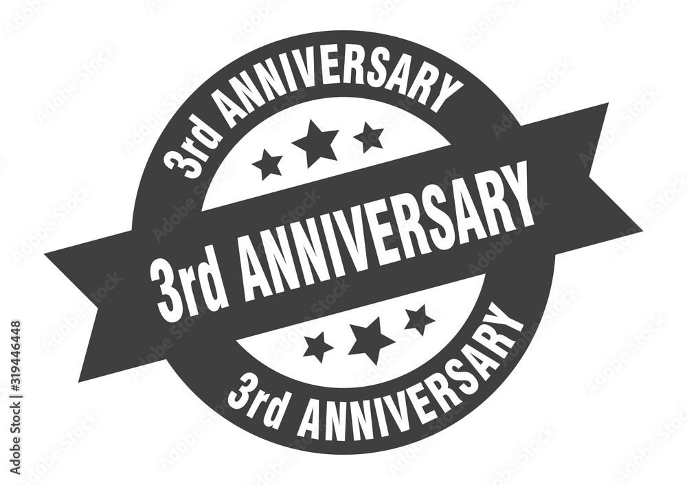 3rd anniversary sign. 3rd anniversary round ribbon sticker. 3rd anniversary tag 3rd anniversary sign. 3rd anniversary round ribbon sticker. 3rd anniversary tag