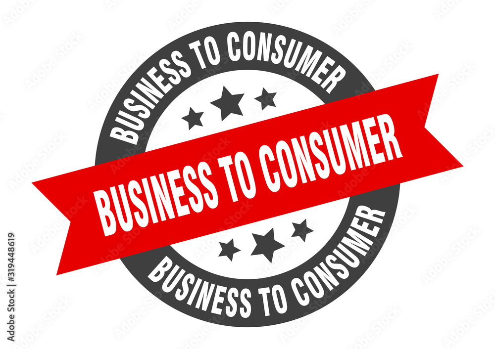 Fototapeta premium business to consumer sign. business to consumer round ribbon sticker. business to consumer tag