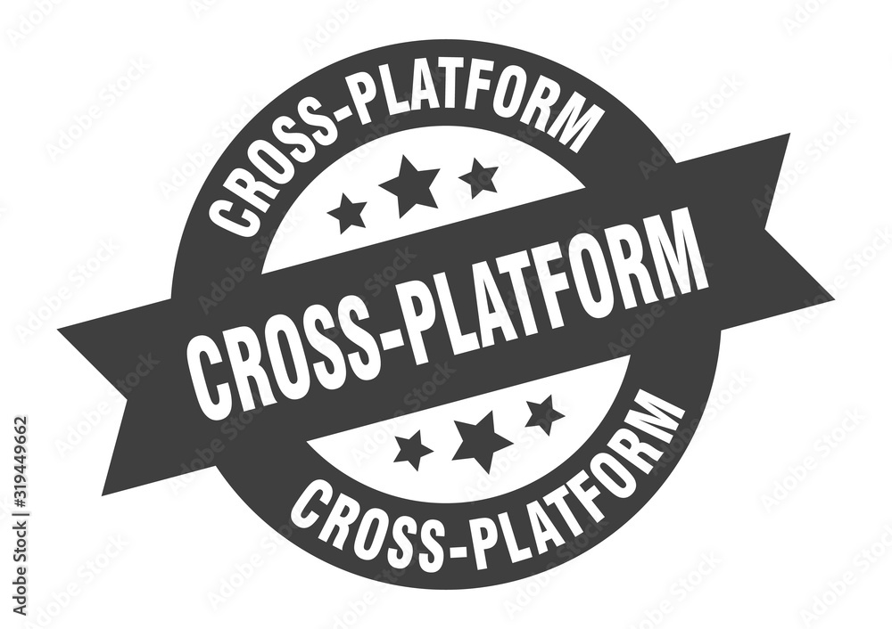 cross-platform sign. cross-platform round ribbon sticker. cross-platform tag