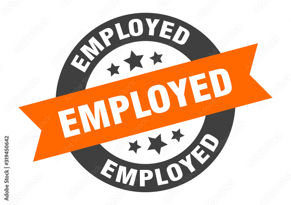 Fototapeta premium employed sign. employed round ribbon sticker. employed tag