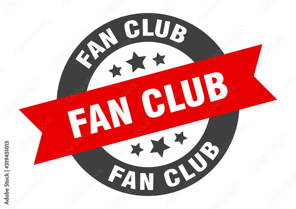 Fototapeta premium fan club sign. fan club round ribbon sticker. fan club tag