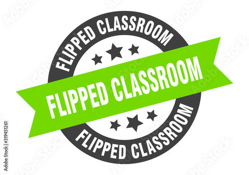 flipped classroom sign. flipped classroom round ribbon sticker. flipped classroom tag