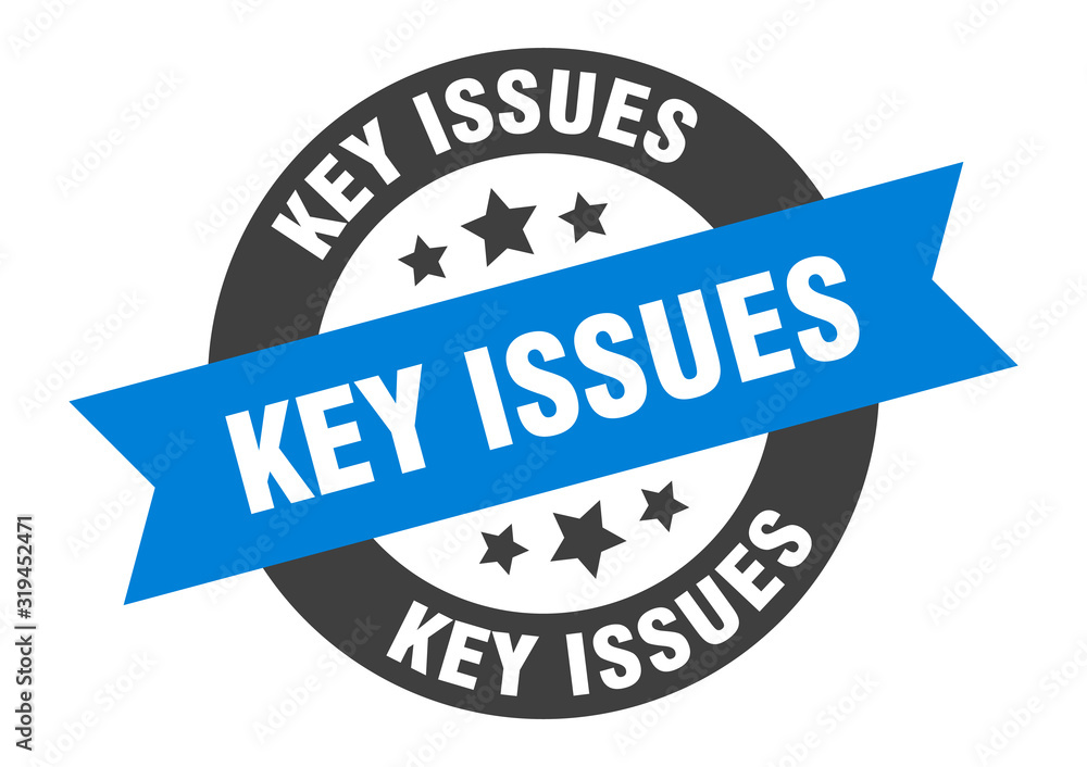 Fototapeta premium key issues sign. key issues round ribbon sticker. key issues tag