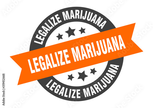 legalize marijuana sign. legalize marijuana round ribbon sticker. legalize marijuana tag