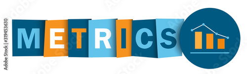 METRICS colorful vector typographic banner with graph symbol