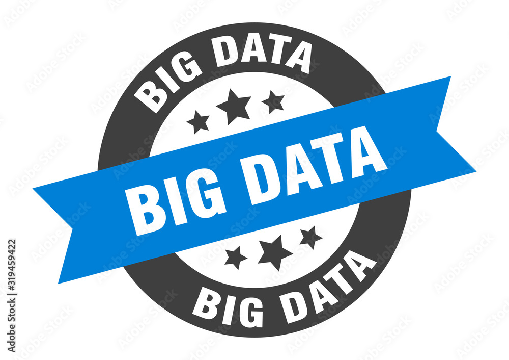 Fototapeta premium big data sign. big data round ribbon sticker. big data tag