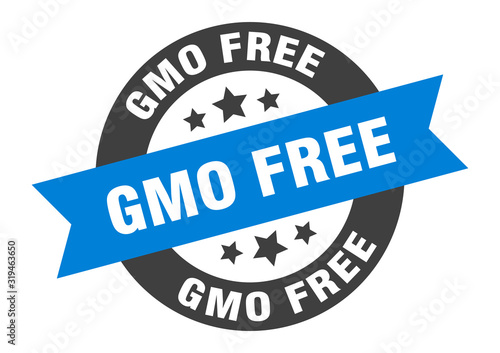 gmo free sign. gmo free round ribbon sticker. gmo free tag
