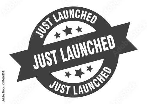 just launched sign. just launched round ribbon sticker. just launched tag