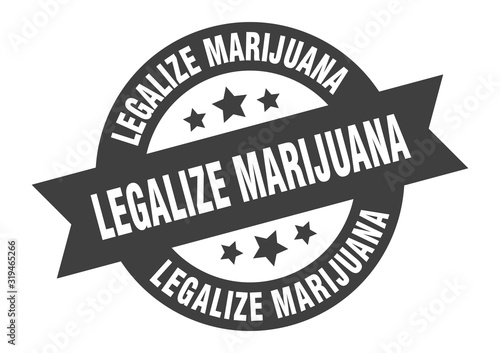 legalize marijuana sign. legalize marijuana round ribbon sticker. legalize marijuana tag