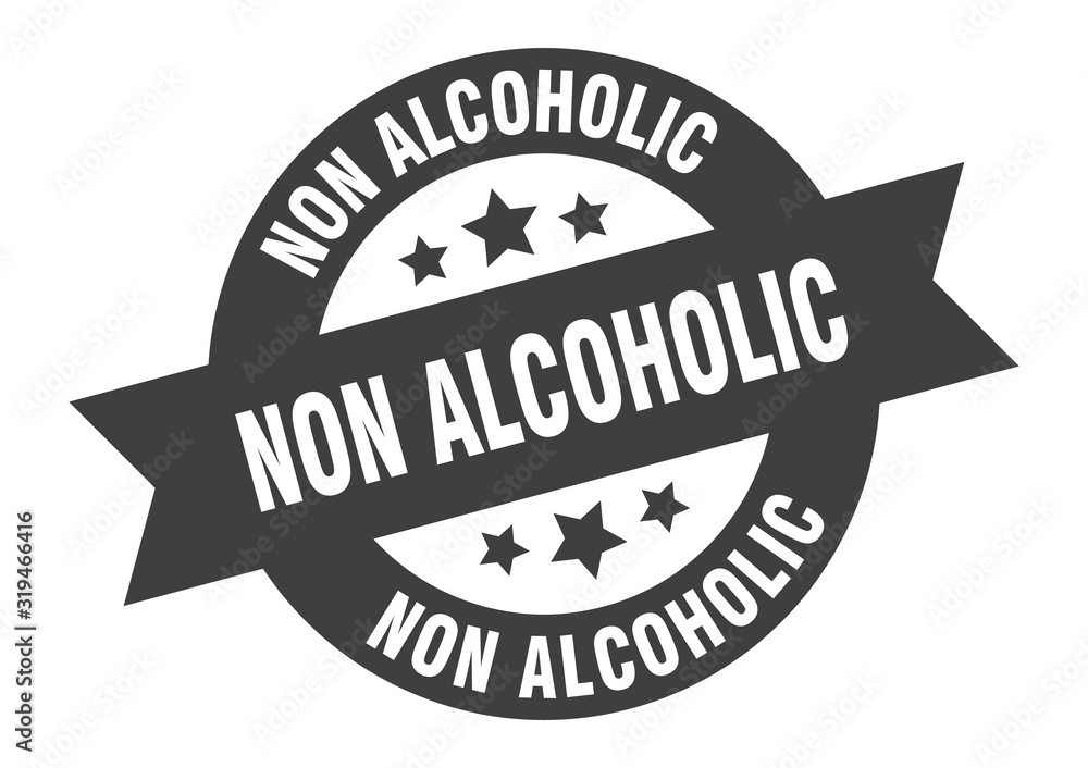 non alcoholic sign. non alcoholic round ribbon sticker. non alcoholic tag