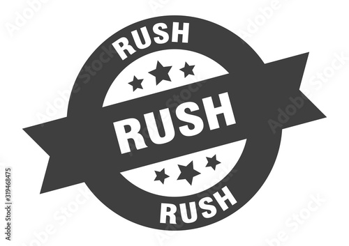 rush sign. rush round ribbon sticker. rush tag
