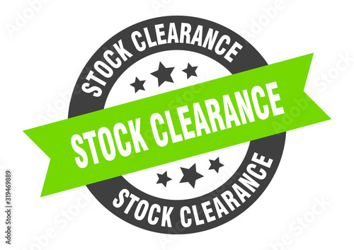 stock clearance sign. stock clearance round ribbon sticker. stock clearance tag