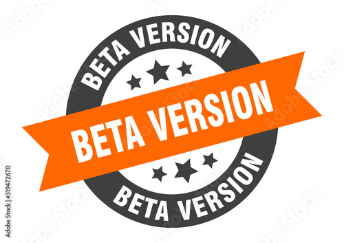 beta version sign. beta version round ribbon sticker. beta version tag