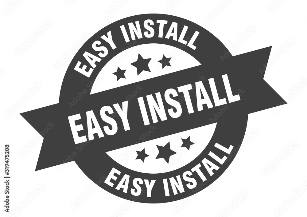 easy install sign. easy install round ribbon sticker. easy install tag