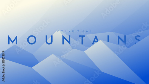 Modern outdoor vector illustration. Minimalist flat landscape. Polygonal design. Blue mountains with shadow. Text with double exposure effect. Sunshine behind hills. Clear sky. Landing page template