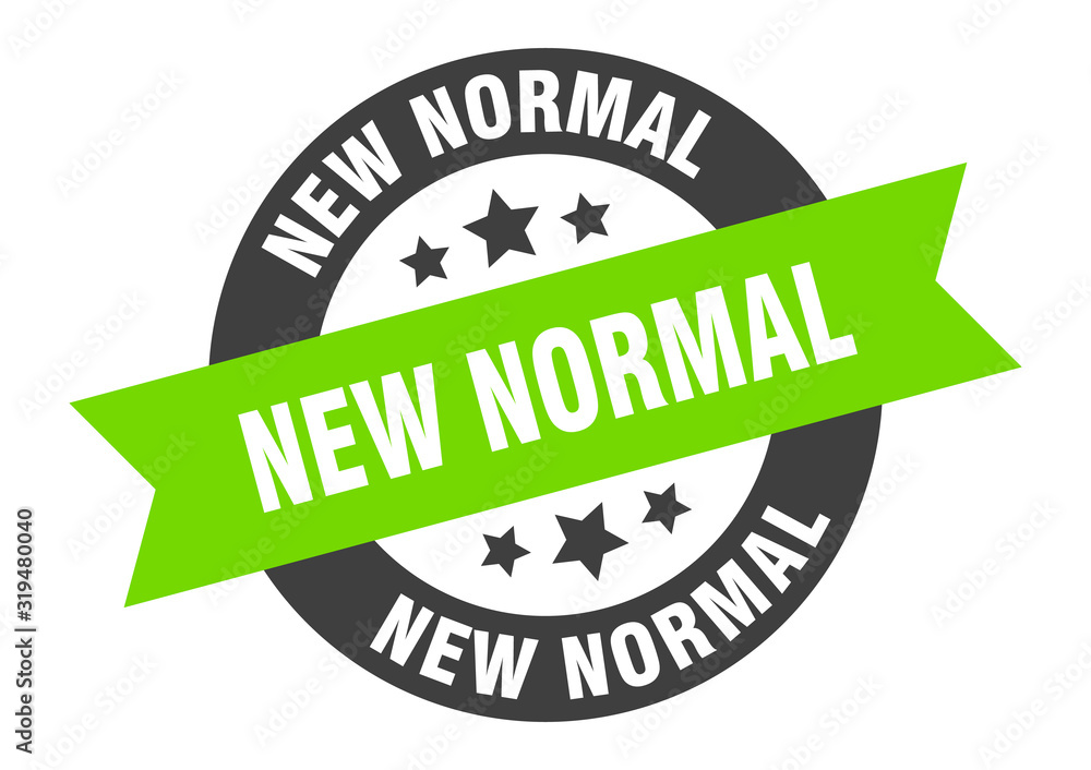 Obraz premium new normal sign. new normal round ribbon sticker. new normal tag