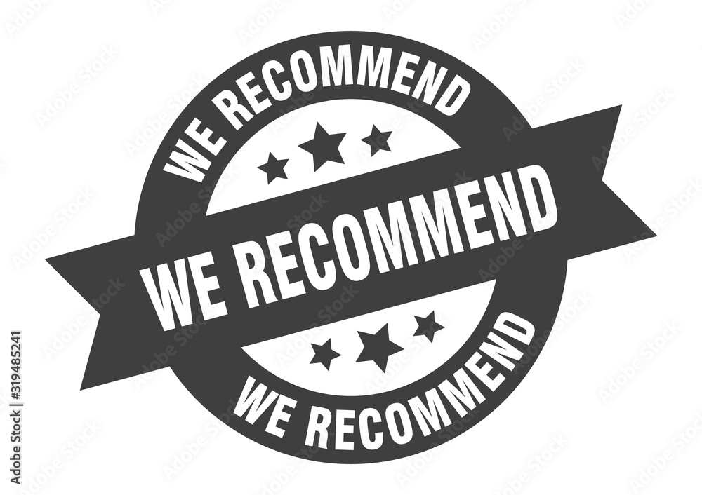 Fototapeta premium we recommend sign. we recommend round ribbon sticker. we recommend tag