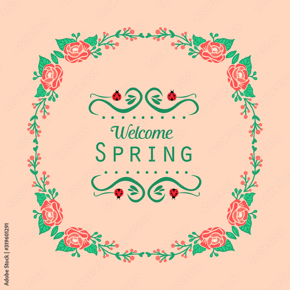 Elegant shape of welcome spring card, with beautiful template decoration of leaf wreath frame. Vector Elegant shape of welcome spring card, with beautiful template decoration of leaf wreath frame. Vector