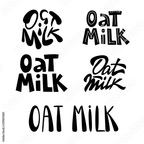 Oat milk lettering logo set. Isolated collection on white background. Doodle illustration for healthy nutrition packaging concept 