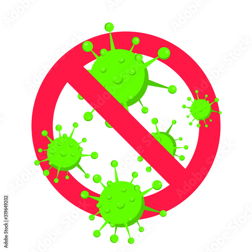 Stop viruses and bad bacterias or germs prohobition sign. Big viruses or gems in the red stop defence circle flat style design vector illustration isolated on white background.