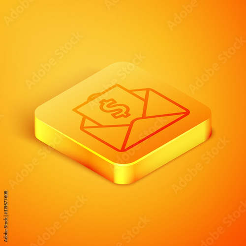 Isometric line Envelope with coin dollar symbol icon isolated on orange background. Salary increase, money payroll, compensation income. Orange square button. Vector Illustration