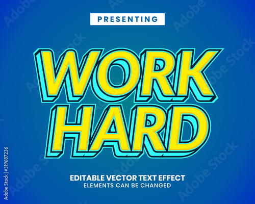 Work hard qoute editable text effect