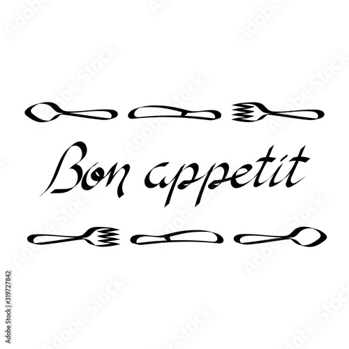 Bon appetit inscription. Vector illustration. Modern brush calligraphy. Hand drawn Text Isolated on white background.