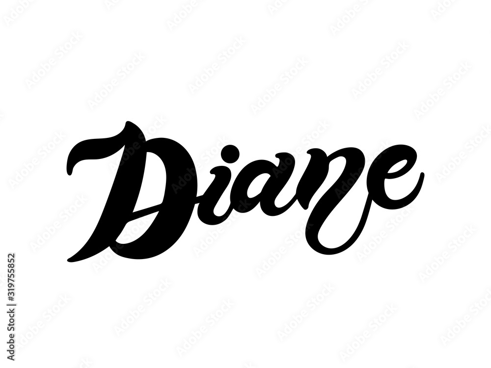 Diane. Woman's name. Hand drawn lettering. Vector illustration. Best for Birthday banner
