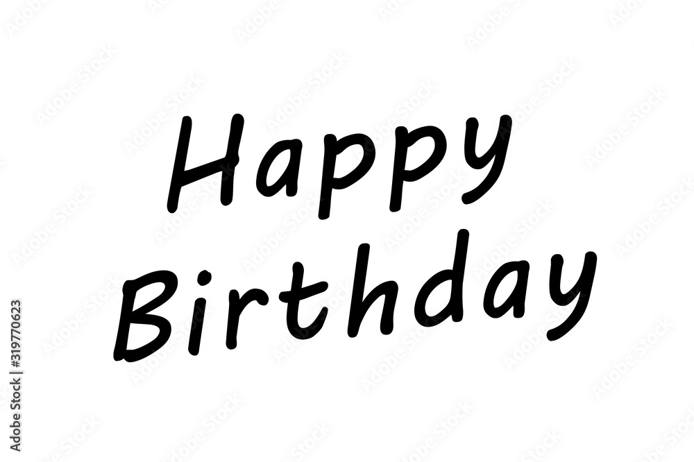 happy birthday text on background happy birthday text on background