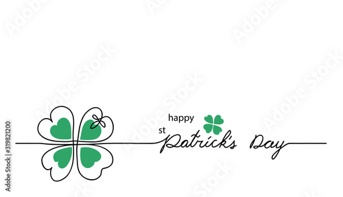 Saint Patrick's day minimalistic vector background, simple banner, poster. Happy st Patrick's day lettering.  One continuous line drawing.