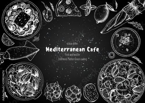 Mediterranean cuisine top view frame. A set of mediterranean dishes . Food menu design template. Vintage hand drawn sketch vector illustration