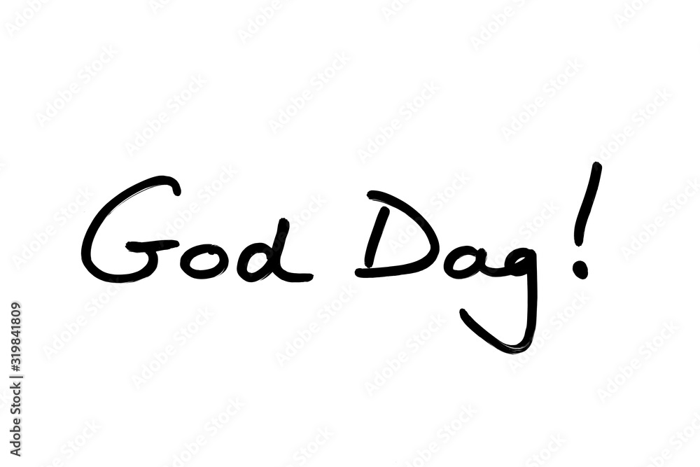God Dag! - the Danish phrase meaning Hello! God Dag! - the Danish phrase meaning Hello!