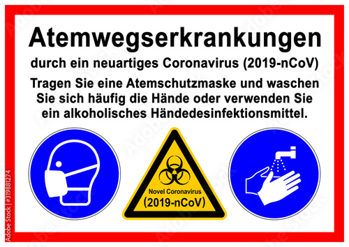 ks499 Kombi-Schild - Beschilderung / Warnzeichen. - Atemwegserkrankungen durch ein neuartiges Coronavirus (2019-nCoV) - Atemschutzmaske tragen / Hände waschen - DIN A2 A3 A4 - poster xxl g8991 photo