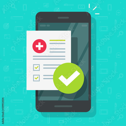 Medical prescription online report or digital medicine test results with approved check mark form on mobile phone vector illustration flat cartoon modern design, cellphone with clinic checklist image