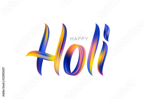 Handwritten calligraphic brush stroke colorful acrylic paint lettering of Happy Holi