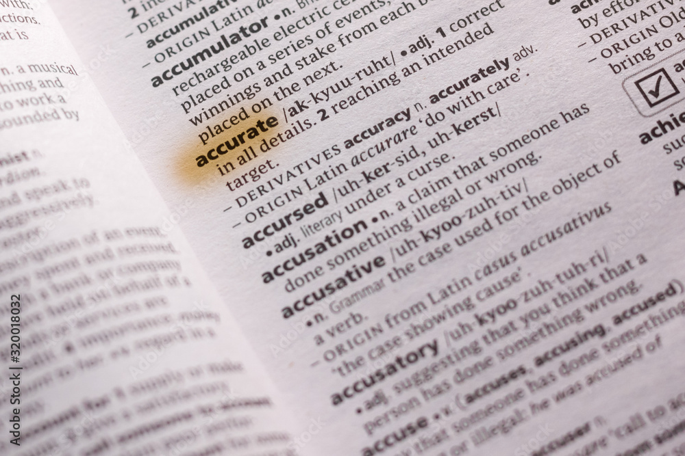 The word or phrase Accurate in a dictionary. The word or phrase Accurate in a dictionary.