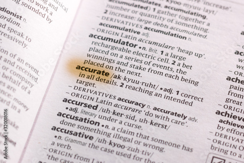 The word or phrase Accurate in a dictionary.