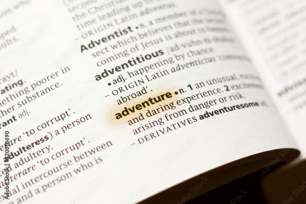 The word or phrase Adventure in a dictionary. The word or phrase Adventure in a dictionary.