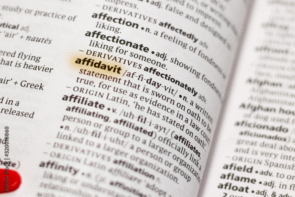 The word or phrase Affidavit in a dictionary. The word or phrase Affidavit in a dictionary.