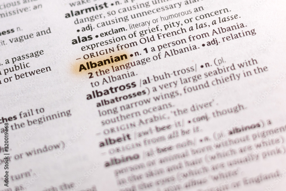 The word or phrase Albanian in a dictionary. The word or phrase Albanian in a dictionary.