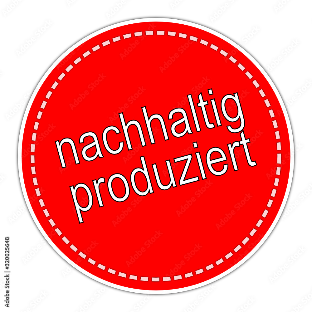Sustainably Produced sticker - in german - illustration Sustainably Produced sticker - in german - illustration
