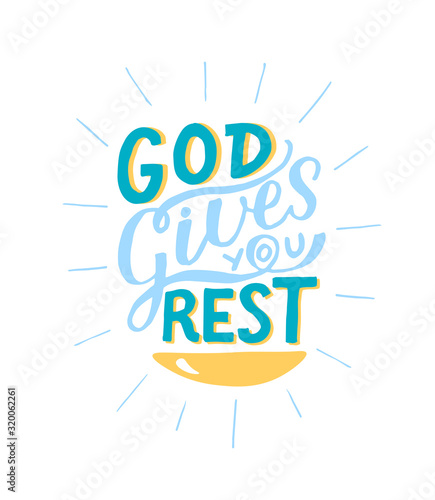 Coloring Hand lettering God gives you rest.