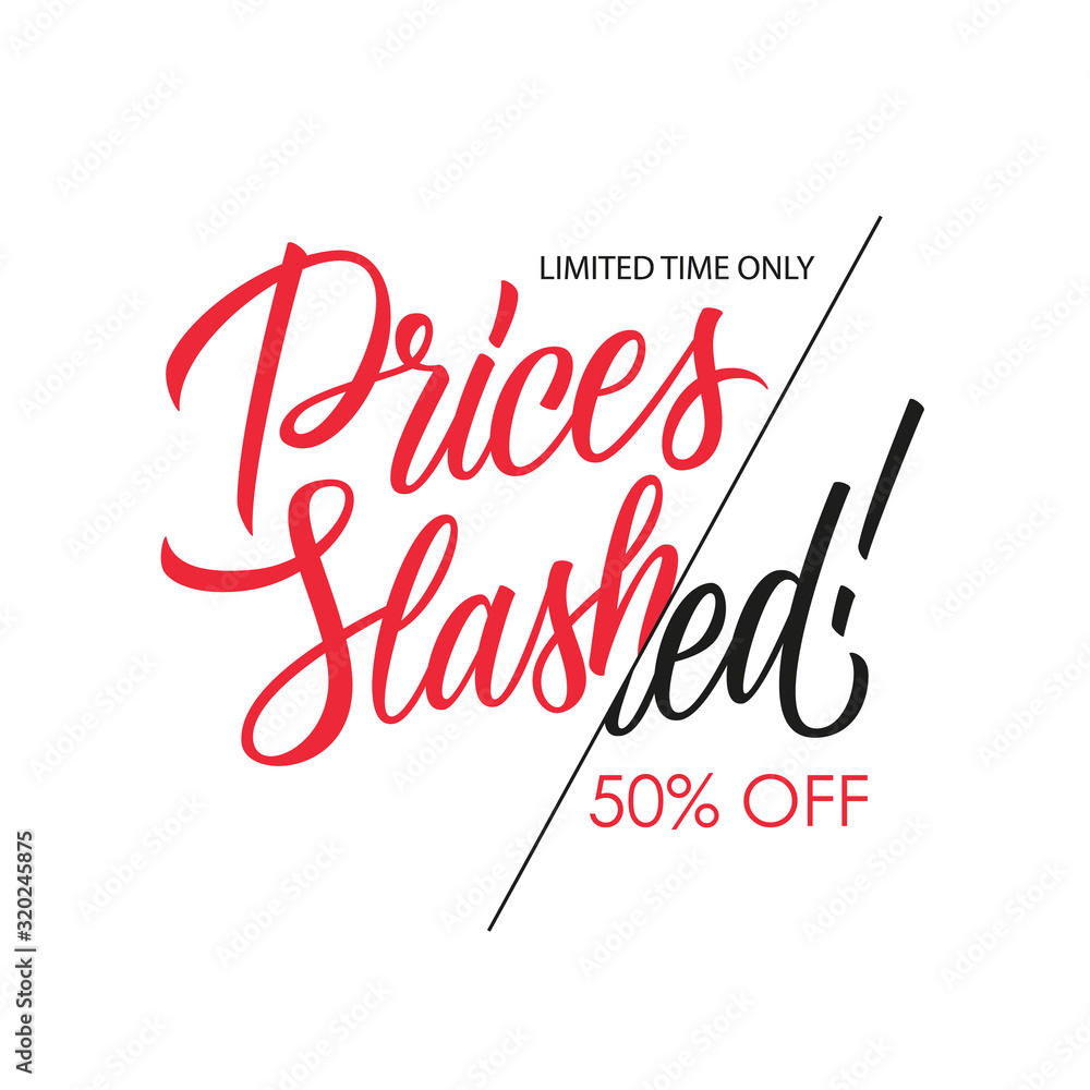 Prices Slashed promotional badge. Discount label with handwritten inscription for business, promotion and advertising. Vector illustration. Prices Slashed promotional badge. Discount label with handwritten inscription for business, promotion and advertising. Vector illustration.